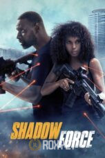 Nonton film shadow force sub indo
