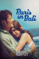 Nonton Film Paris in Bali